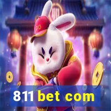 811 bet com